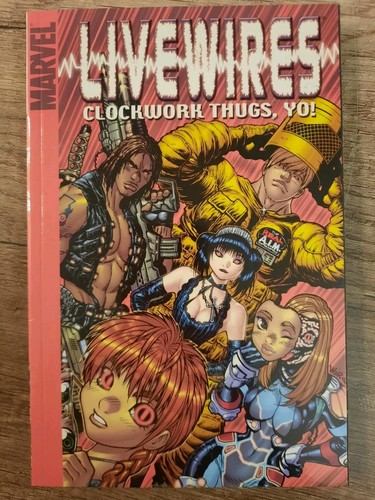 Livewires clockwork thugs - livewires:,
