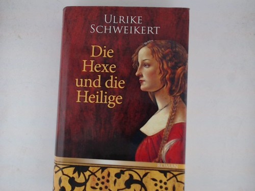 Die hexe und - die, heilige