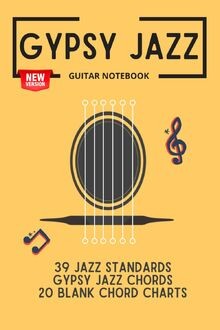 Gypsy jazz guitar notebook 39 - notebook:,