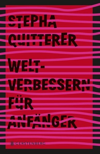 Weltverbessern für anfänger - für,