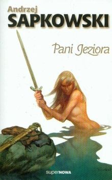 Pani jeziora tom - jeziora, o