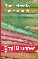 Emil Brunner | The Letter to the Romans | Taschenbuch | Englisch (2025)
