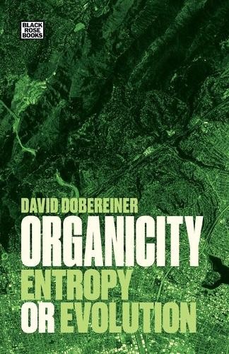 Organicity entropy or - organicity,