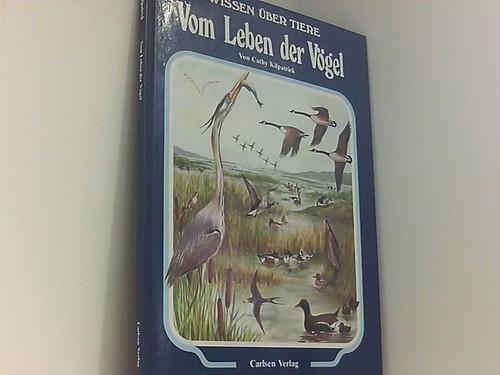Vom leben der - der, vögel