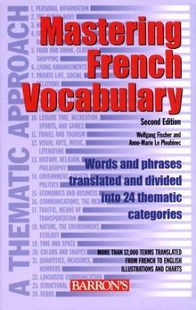 Mastering french vocabulary - mastering, vocabulary: