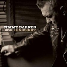 Jimmy Barnes 30:30 Hindsight
