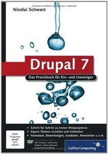 Drupal 7: Das Praxisbuch für Ein- und Umsteiger (Ga... | Buch | Zustand sehr gut