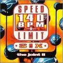 Vol. 6-Speed Limit 140 Bpm Plu