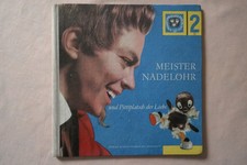 Meister Nadelöhr und Pittiplatsch der Liebe DDR-Kinderbuch 1. Auflage 1965
