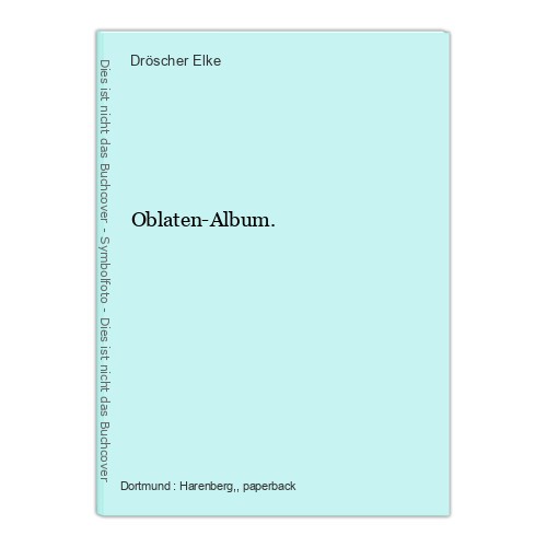 Oblaten album dröscher elke - oblaten-album.,