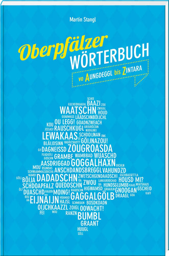 Oberpfälzer wörterbuch - oberpfälzer,