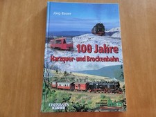100 Jahre Harzquer- und