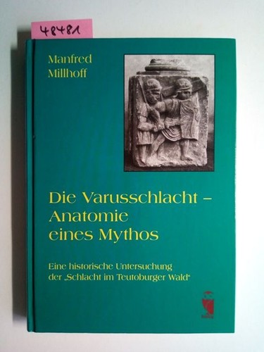 Millhoff die varusschlacht - millhoff,