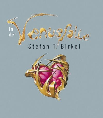 Der venusfalle ein - der, venusfalle: