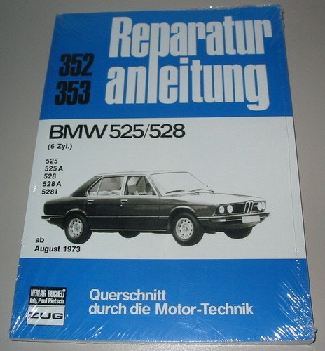 Reparaturanleitung bmw 5er - reparaturanleitung, e12