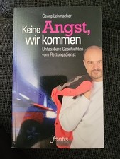 Keine Angst, Wir Kommen von