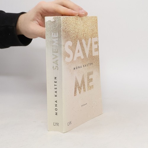 Save die romanvorlage zur - save, me: