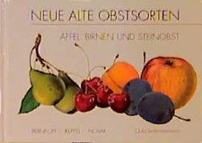 Neue alte Obstsorten. Äpfel