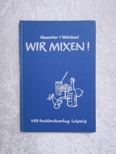 DDR Buch Wir mixen Hensler