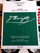 Donizetti BETLY Vocal Score Critical Edition Erinnerungen NEU