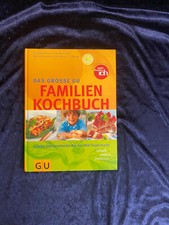 Das große GU-Familien-Kochbuch. Frische Jahreszeitenküche aus dem Supermarkt.