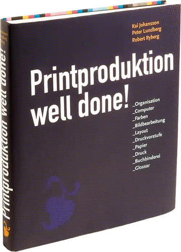Printproduktion well done - well,