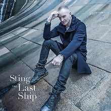 The Last Ship von Sting | CD |