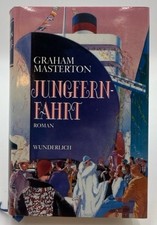 Jungfernfahrt : Roman Graham