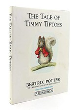 The Tale of Timmy Tiptoes (The