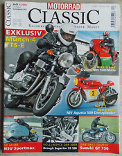 Motorrad Classic 4/2005 BSA Rocket 3 Münch NSU Sportmax Victoria Avanti Brough