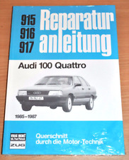 AUDI 100 Typ 44 C 3 Quattro ab 1985 Motor Getriebe Reparaturanleitung B915 OVP