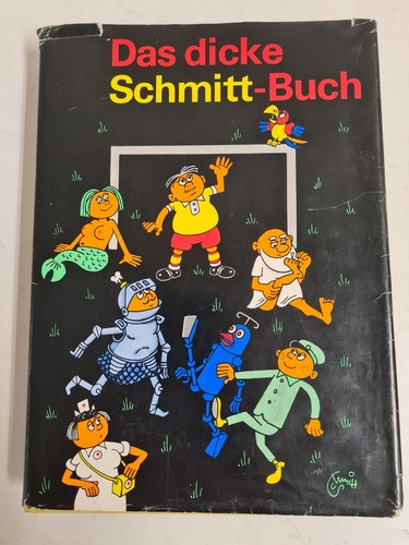 Das dicke schmitt buch - dicke, schmitt-buch