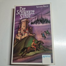 Tamora Pierce,  Alanna von Trebonds Abenteuer - Buch 1 -  Die schwarze Stadt