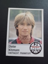 Dieter Kitzmann Eintracht Frankfurt Panini 87 Sammelbild signiert ungeklebt 
