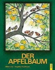 Der Apfelbaum von Mira Lobe (