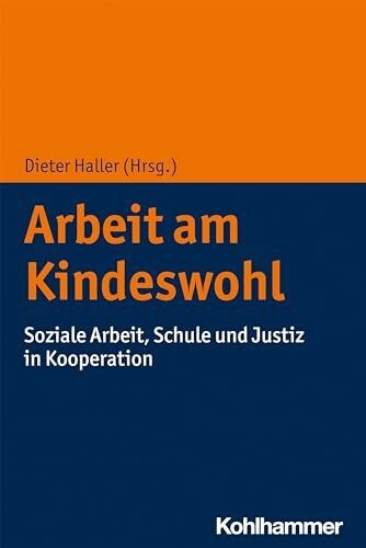Arbeit kindeswohl soziale - arbeit, am