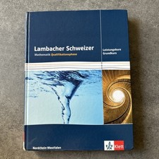 Lambacher Schweizer Qualifikationsphase Leistungskurs Grundkurs NRW Mathematik