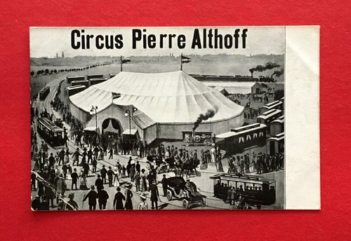 Zirkus 1917 circus - circus, pierre