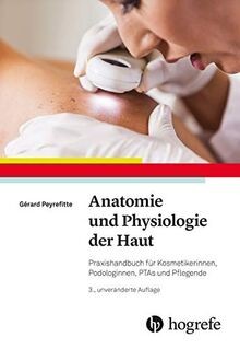 Anatomie und physiologie der - und,