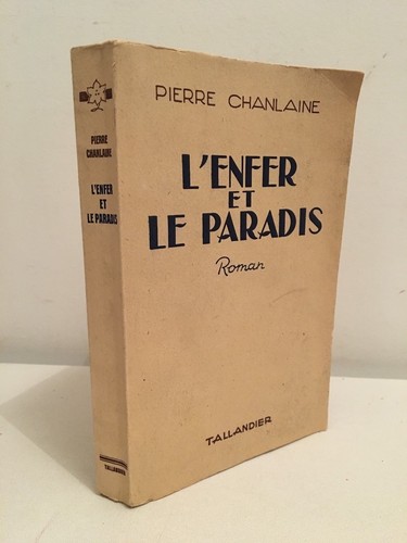 Pierre chanlaine enfer - chanlaine, l'enfer