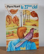 Le 27ème ciel Pierre Vicard 1983