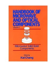 Handbook of Microwave and Optical Components: Microwave Solid-State and Active C