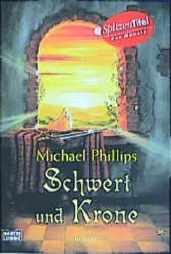 Schwert und krone - krone, roman