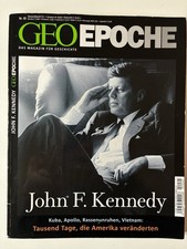Geo Epoche Nr. 40 John F. Kennedy Geschichte USA Präsident Kuba Apollo Vietnam