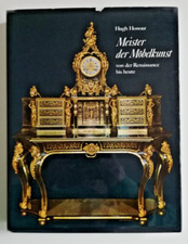 Meister der Möbelkunst - von der Renaissance bis heute