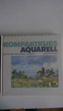 Kompaktkurs Aquarell - Der