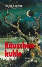 Käuzchenkuhle. Alter: ab 10