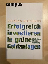 Erfolgreich investieren in grüne Geldanlagen - Rotthaus| Buch | Zustand sehr gut