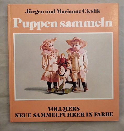 Puppen sammeln cieslik - puppen, sammeln.