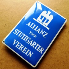 ALLIANZ u. STUTTGARTER VEREIN Antikes Emailschild Stuttgart um 1930 TRAUMZUSTAND